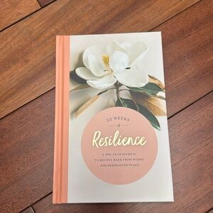 52 Weeks of Resilience-A One Year Journal
